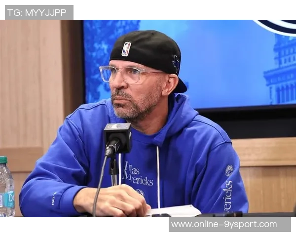 独行侠老板盛赞基德场上成就与领导力展现无遗 独行侠老板盛赞基德场上成就与领导力展现无遗