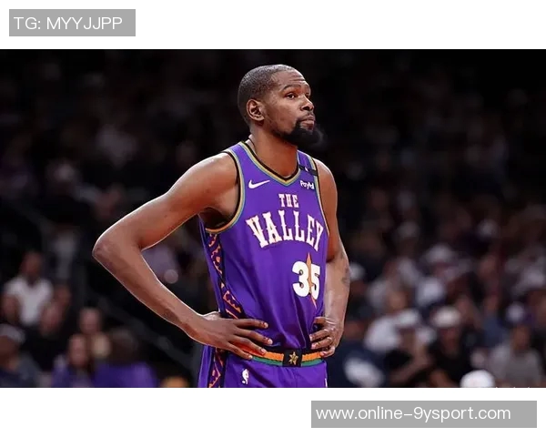 杜兰特强调球队五高阵容助力发挥身高体型优势提升竞争力