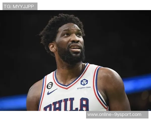 恩比德积极参与训练状态良好纳斯表示将每日观察其恢复进展 恩比德积极参与训练状态良好纳斯表示将每日观察其恢复进展